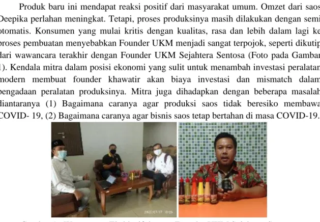 Gambar 1.  Wawancara Eksklusif dengan Founder UKM Sejahtera Sentosa. 