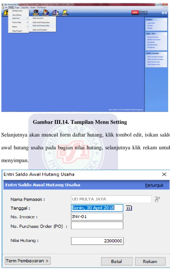 Gambar III.14. Tampilan Menu Setting 
