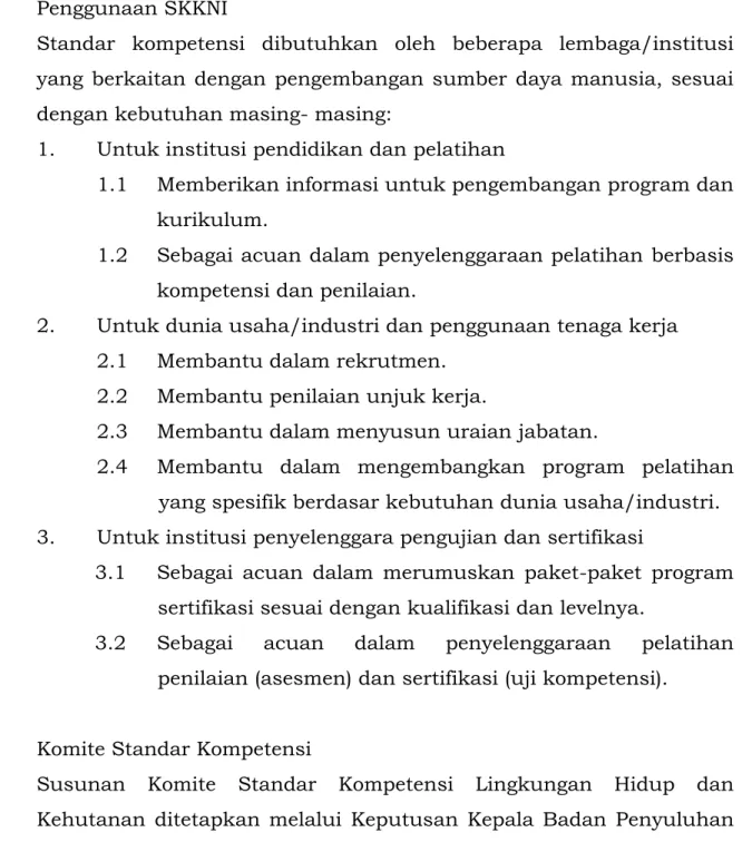 Tabel 1. Susunan Komite Standar Kompetensi Lingkungan Hidup dan  Kehutanan. 