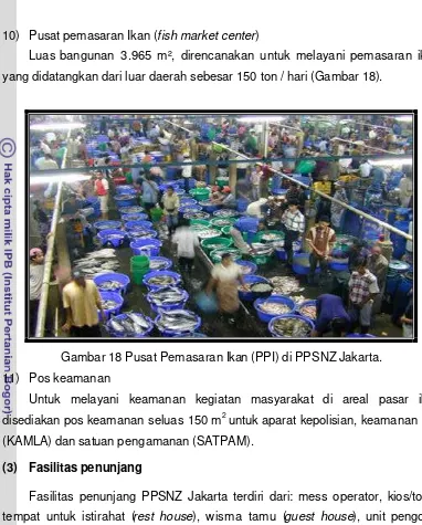 Gambar 18 Pusat Pemasaran Ikan (PPI) di PPSNZ Jakarta. 