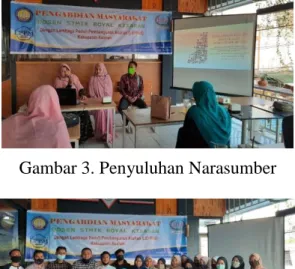 Gambar 3. Penyuluhan Narasumber 