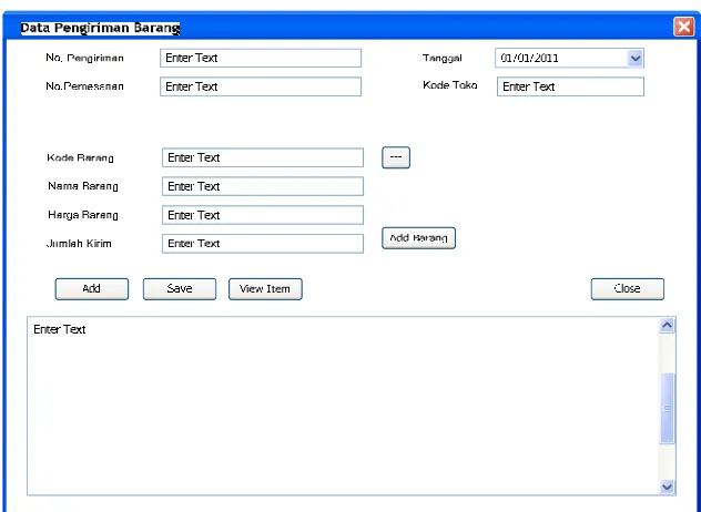Gambar 4.18 Gambar Desain Form Data Pengiriman Barang
