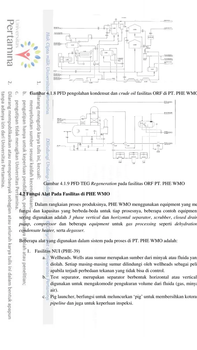 Gambar 4.1.8 PFD pengolahan kondensat dan crude oil fasilitas ORF di PT. PHE WMO 