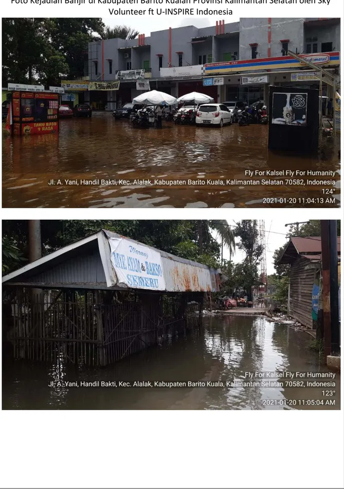 Foto Kejadian Banjir di Kabupaten Barito Kualan Provinsi Kalimantan Selatan oleh Sky  Volunteer ft U-INSPIRE Indonesia 
