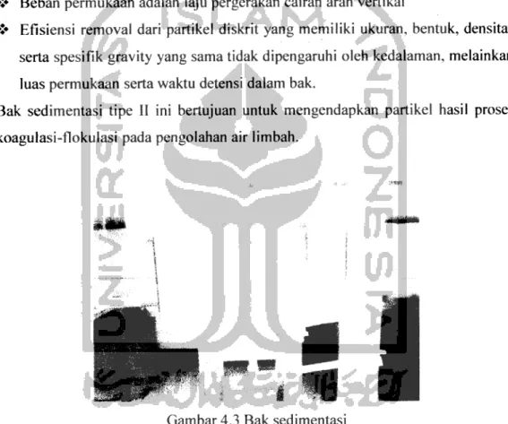 Gambar 4.3 Bak sedimentasi