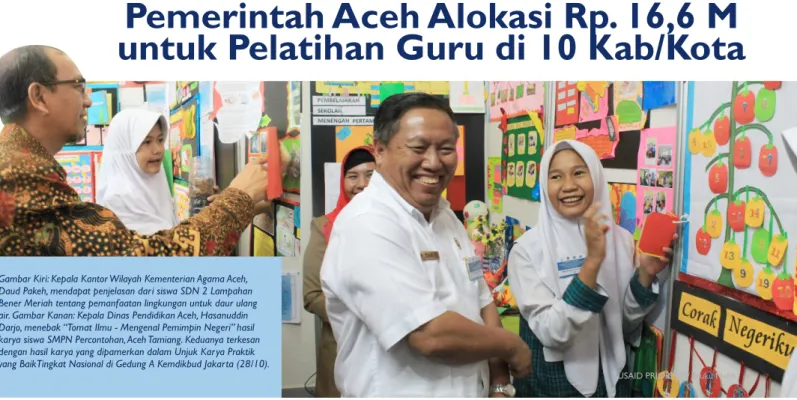 Gambar Kiri: Kepala Kantor Wilayah Kementerian Agama Aceh,  Daud Pakeh, mendapat penjelasan dari siswa SDN 2 Lampahan  Bener Meriah tentang pemanfaatan lingkungan untuk daur ulang  air