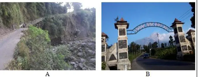 Gambar 3. A = Kerusakan Infrastruktur Jalan oleh Aliran Lahar di Sempadan Sungai Pabelan Desa Jrakah, Kecamatan Selo