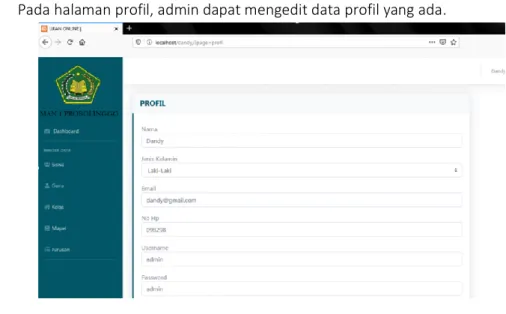 Gambar 6. Tampilan Profile  d.  Tampilan Setting 