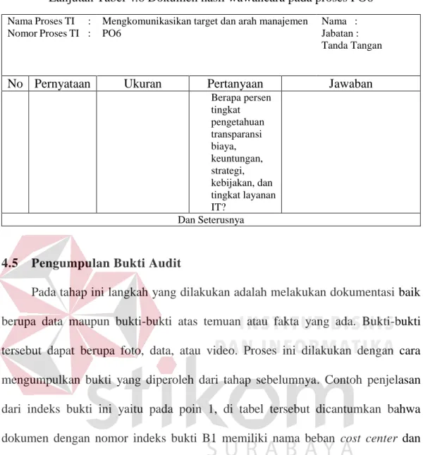 Tabel 4.7 Indeks bukti audit  No  Indeks  Nama 