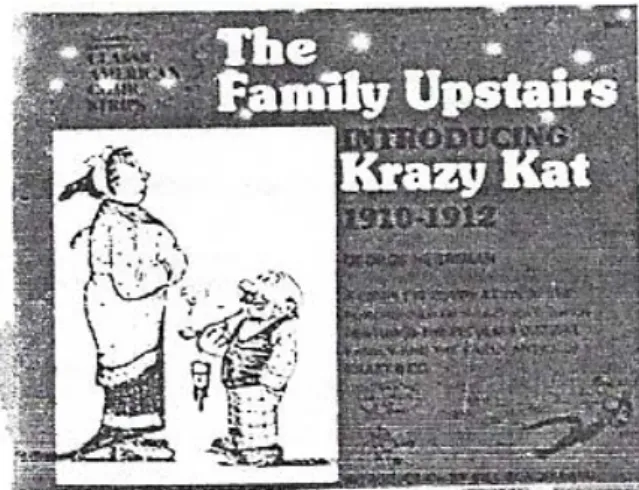 gambar 2.4. The Family Upstairs Introducing Krazy Kat  Sumber : Rina (2007, 9) 