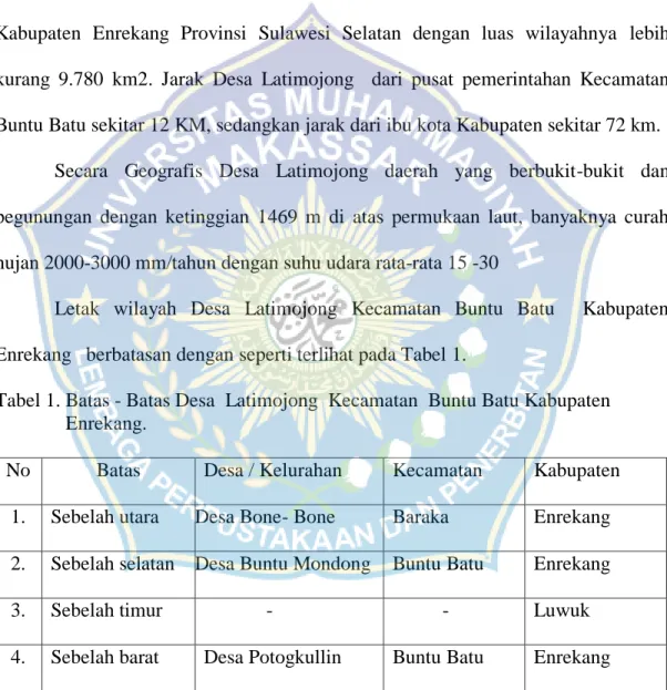 Tabel 1. Batas - Batas Desa  Latimojong  Kecamatan  Buntu Batu Kabupaten  Enrekang.  
