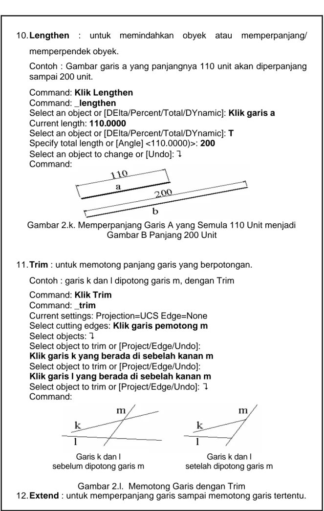 Gambar 2.k. Memperpanjang Garis A yang Semula 110 Unit menjadi  Gambar B Panjang 200 Unit 