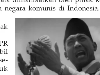 Gambar 2.3 Presiden Soekarno pada masa OrdeLama bertindak sebagai pemegang kekuasaan
