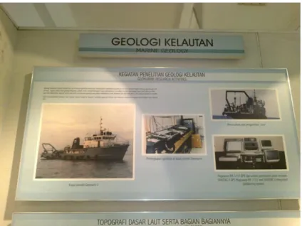 Gambar 1. Foto profil kegiatan geologi kelautan di Museum Geologi  Seperti  kita  ketahui  bahwa  Indonesia  adalah  negara  kepulauan,yang  sebagian  besar  wilayahnya  adalah  berupa  lautan
