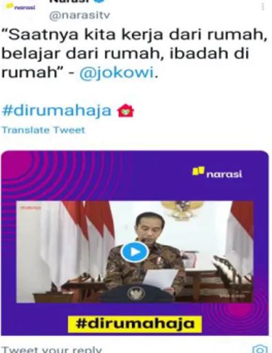 Figur 2: Kutipan pidato Presiden Jokowi pada akun twitter Narasi 