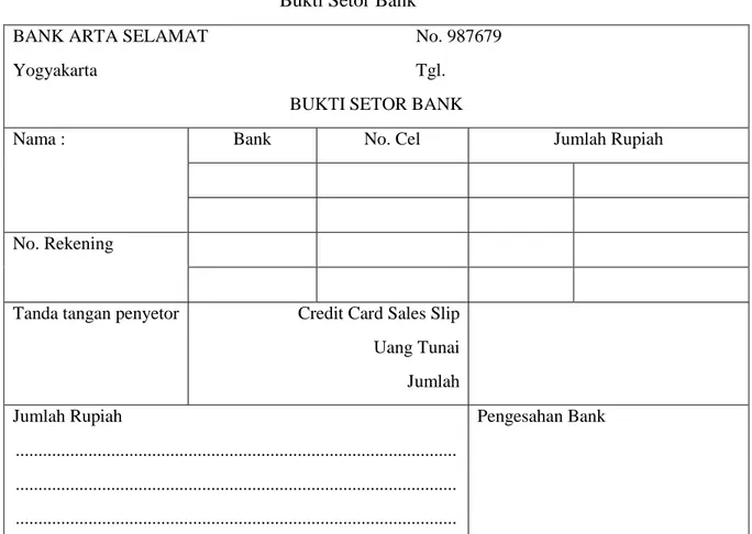 Gambar 7  Bukti Setor Bank  BANK ARTA SELAMAT 