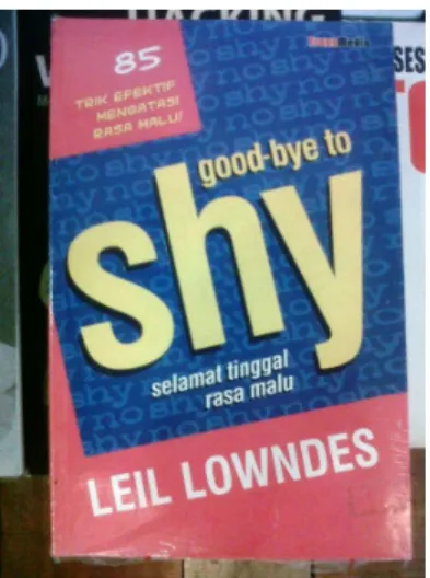 Gambar 1 Goodbye to Shy karya Leil Lowndes 