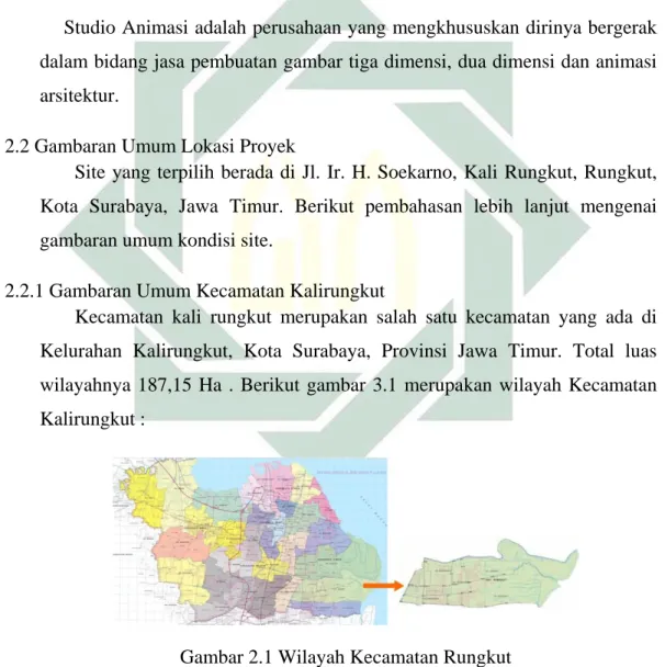 Gambar 2.1 Wilayah Kecamatan Rungkut   (Sumber: wikipedia.org, 2018)  2.2.2 Batas-batas Site 
