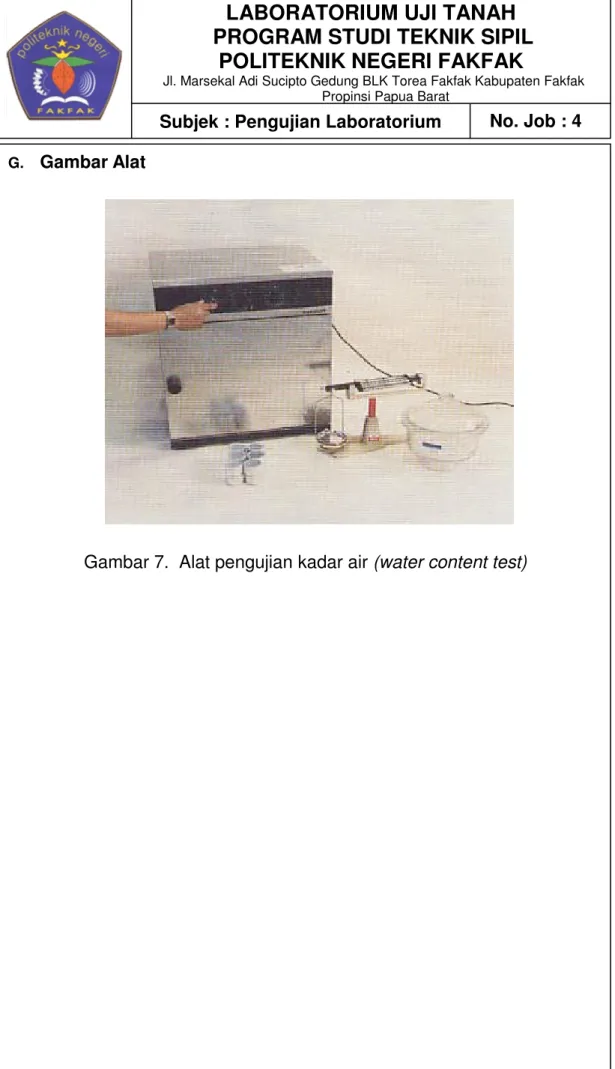 Gambar 7.  Alat pengujian kadar air (water content test) 