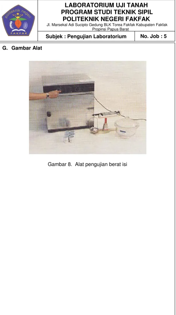 Gambar 8.  Alat pengujian berat isi 