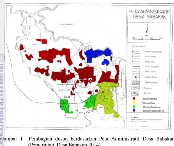 Gambar  1    Pembagian  dusun  berdasarkan  Peta  Administratif  Desa  Babakan  (Pemerintah  Desa Babakan 2014) 