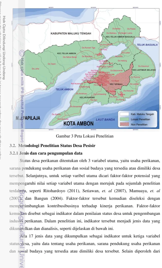 Gambar 3 Peta Lokasi Penelitian  3.2.  Metodologi Penelitian Status Desa Pesisir 