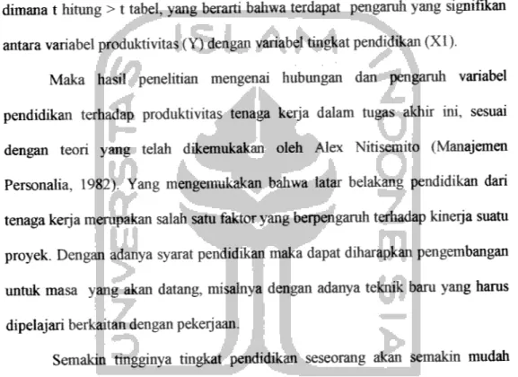 tabel 4.1 mengenai interpretasi untuk nilai koefisien korelasi terdapat tingkat hubungan yang sedang antara variabel pendidikan dengan produktivitas