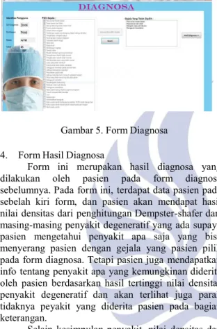 Gambar 6. Form Hasil Diagnosa 
