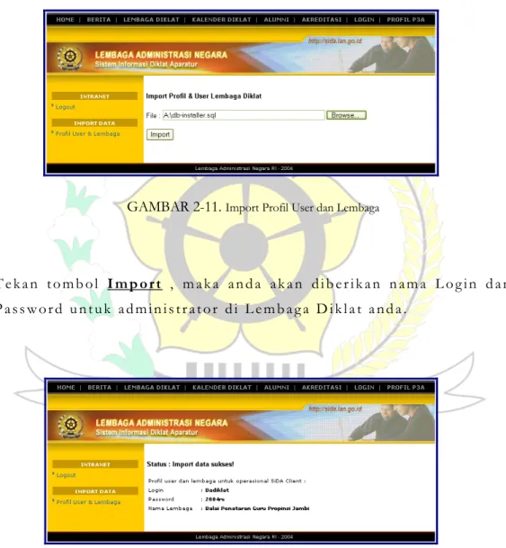 GAMBAR 2-11.  Import Profil User dan Lembaga 