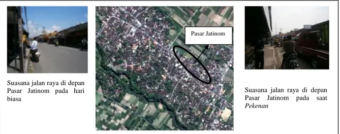 Gambar 1. Peta Jatinom dan Suasana Pasar Jatinom  Sumber   : Google earth dan dokumentasi peneliti, 2013 
