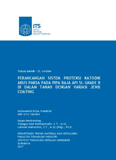 Perancangan Sistem Proteksi Katodik Arus Paksa Pada Pipa Baja Api 5l