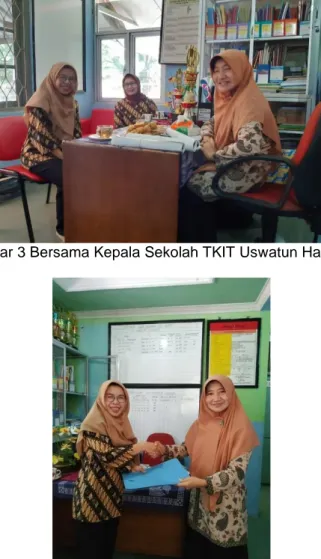 Gambar 3 Bersama Kepala Sekolah TKIT Uswatun Hasanah 