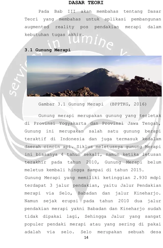Gambar 3.1 Gunung Merapi  (BPPTKG, 2016) 