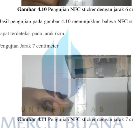 Gambar 4.11 Pengujian NFC sticker dengan jarak 7 cm 