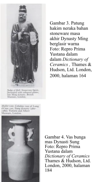Gambar 3. Patung  hakim neraka bahan  stoneware masa akhir Dynasty Ming  berglasir warna Foto: Repro Prima  Yustana dalam  dalam Dictionary of  Ceramics , Thames &amp; 