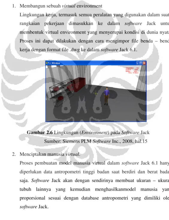 Gambar 2.6 Lingkungan (Environment) pada Software Jack  Sumber: Siemens PLM Software Inc., 2008, hal.15  2