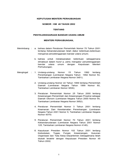 KEPUTUSAN MENTERI PERHUBUNGAN NOMOR : KM 48 TAHUN 2002 TENTANG ...