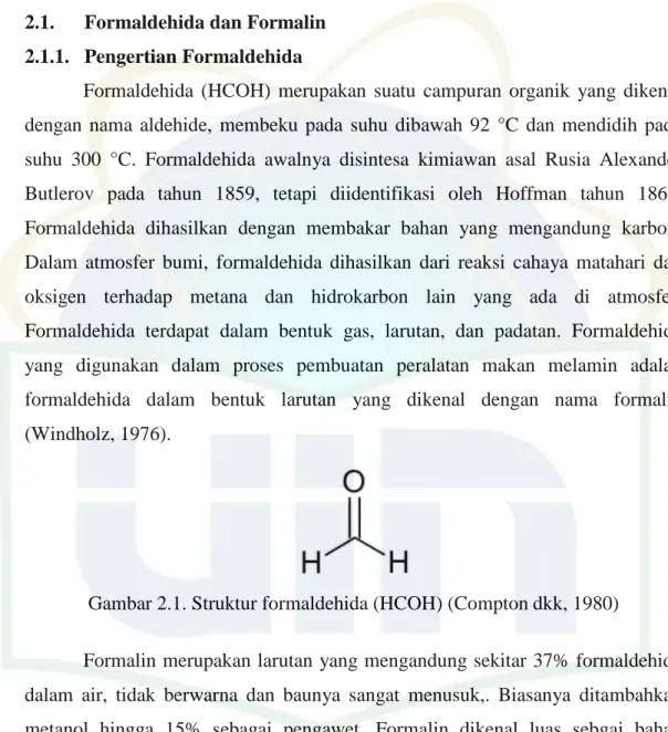 Gambar 2.1. Struktur formaldehida (HCOH) (Compton dkk, 1980) 