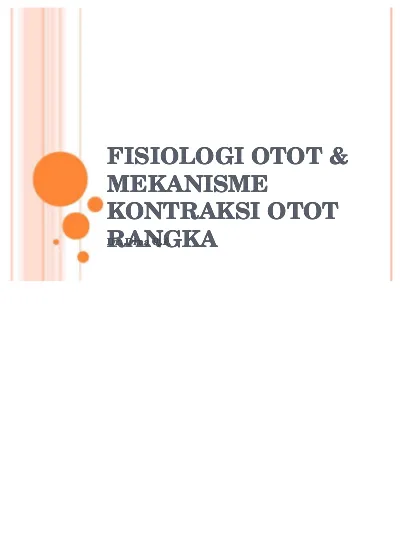 Fisiologi Otot And Mekanisme Kontraksi Otot Rangka Ppt