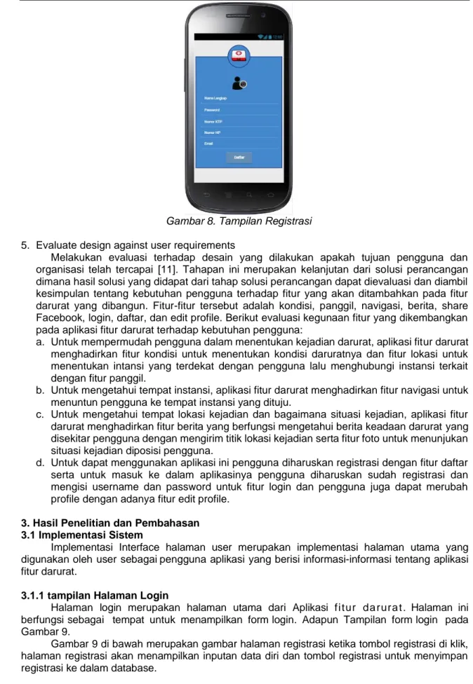 Gambar 8. Tampilan Registrasi  5.  Evaluate design against user requirements 