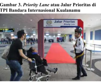 Gambar 3. Priority Lane atau Jalur Prioritas di  TPI Bandara Internasional Kualanamu 