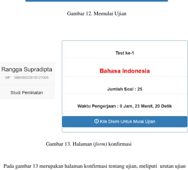 Gambar 12. Memulai Ujian 