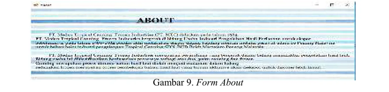Gambar 9. Form About  8.   Tampilan Form Catalog 