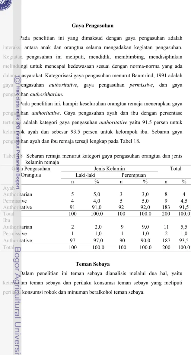 Tabel 18  Sebaran remaja menurut kategori gaya pengasuhan orangtua dan jenis  kelamin remaja 