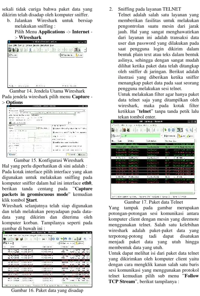 Gambar 14. Jendela Utama Wireshark Pada jendela wireshark pilih menu Capture 