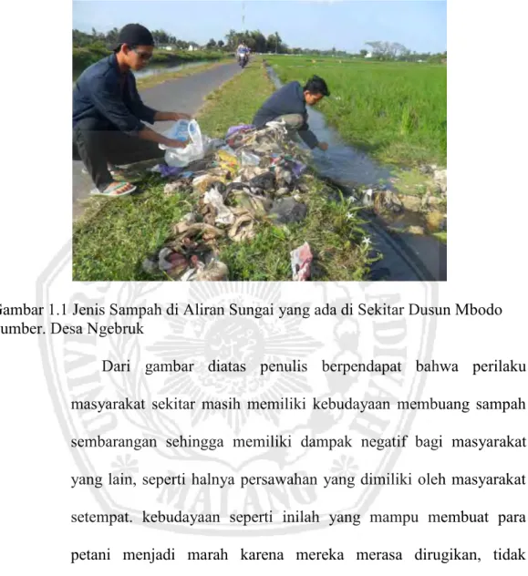 Gambar 1.1 Jenis Sampah di Aliran Sungai yang ada di Sekitar Dusun Mbodo  Sumber. Desa Ngebruk 