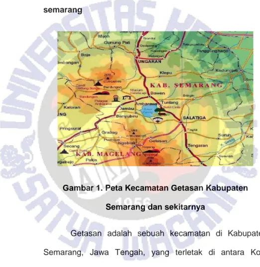 Gambar 1. Peta Kecamatan Getasan Kabupaten  Semarang dan sekitarnya 
