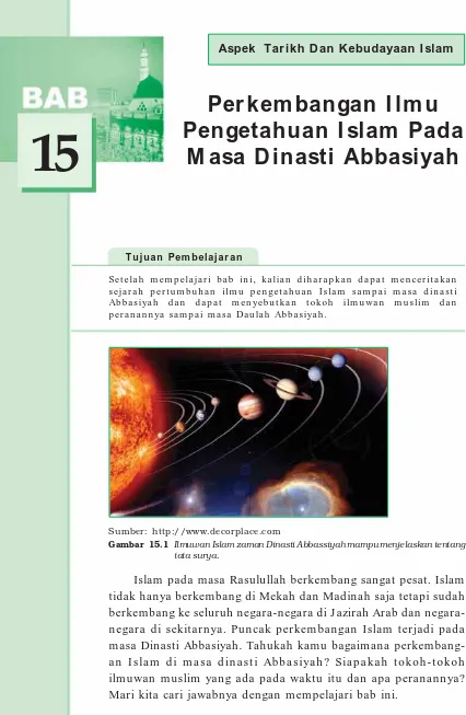 Gambar 15.1 Ilmuwan Islam zaman Dinasti Abbassiyah mampu menjelaskan tentangtata surya.