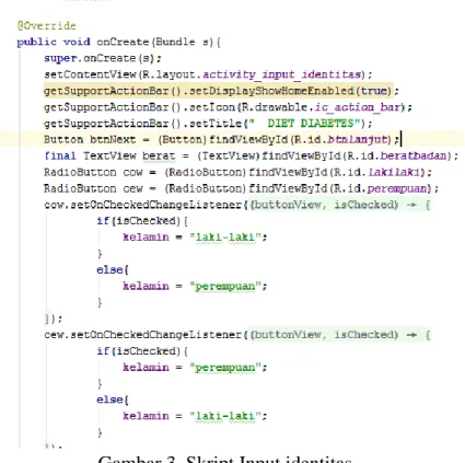 Gambar 3. Skript Input identitas. 