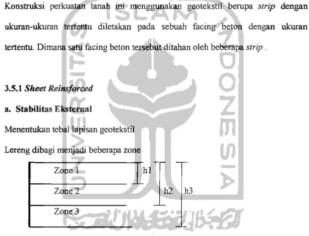 Gambar 3.11  Pembagian Zone Pada Lereng  Keterangan gambar : 